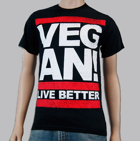 Vegan, Live Better on a black shirt by 1981 Clothing (Sale price!)