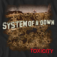 System Of A Down- Toxicity on a black shirt