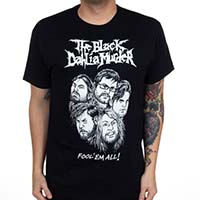 Black Dahlia Murder- Fool 'Em All! on a black shirt (Sale price!)
