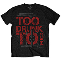Dead Kennedys- Too Drunk To Fuck (Red & Grey Print) on a black ringspun cotton shirt