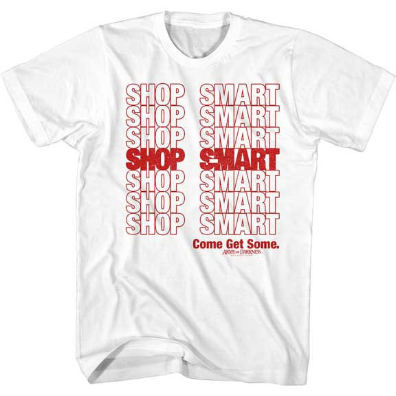 Army Of Darkness- Shop Smart on a white ringspun cotton shirt