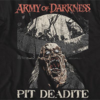Army Of Darkness- Pit Deadite on a black ringspun cotton shirt