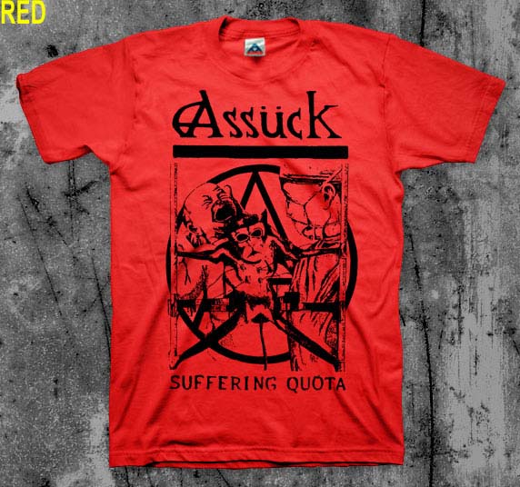 Assuck- Suffering Quota shirt (Various Color Ts)