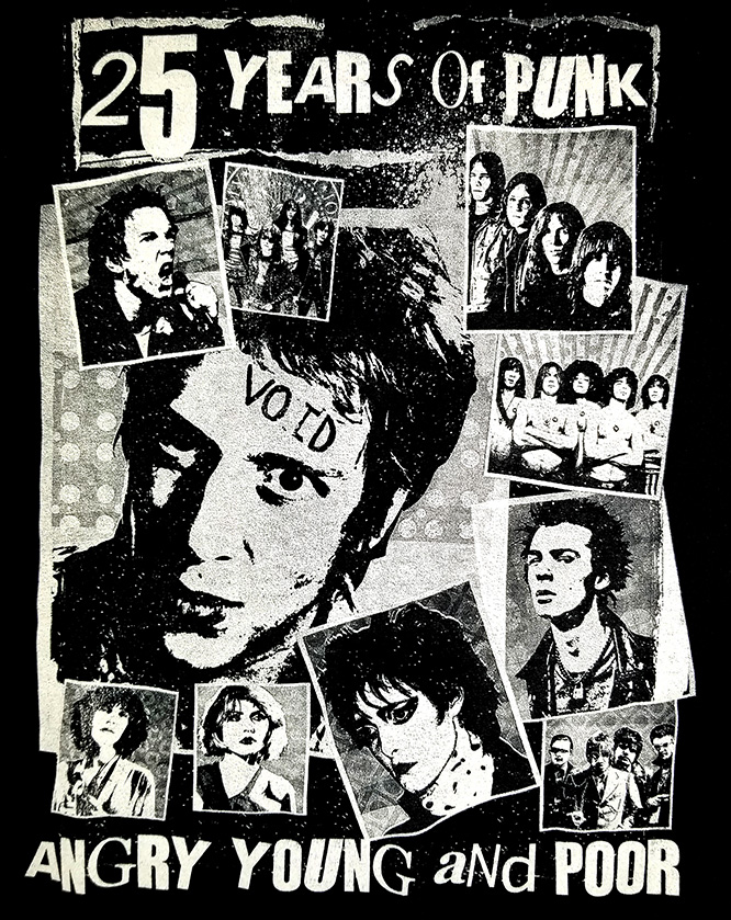 Angry Young And Poor- 25 Years Of Punk on a black ringspun cotton shirt