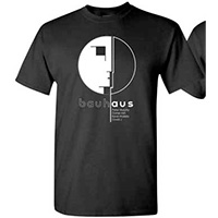 Bauhaus- Face, Logo & Names on front, Your Mornings Will Be Brighter on back on a black shirt