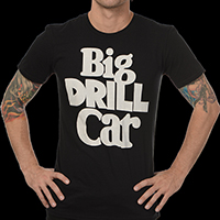 Big Drill Car- Logo on front, Dog on back on a black ringspun cotton shirt