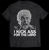 Braindead/Dead Alive- Father McGruder I Kick Ass For The Lord on a black ringspun cotton shirt