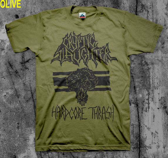 Cryptic Slaughter- Hardcore Thrash shirt (Various Color Ts)