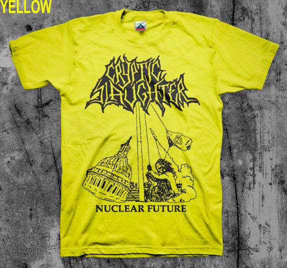 Cryptic Slaughter- Nuclear Future shirt (Various Color Ts)