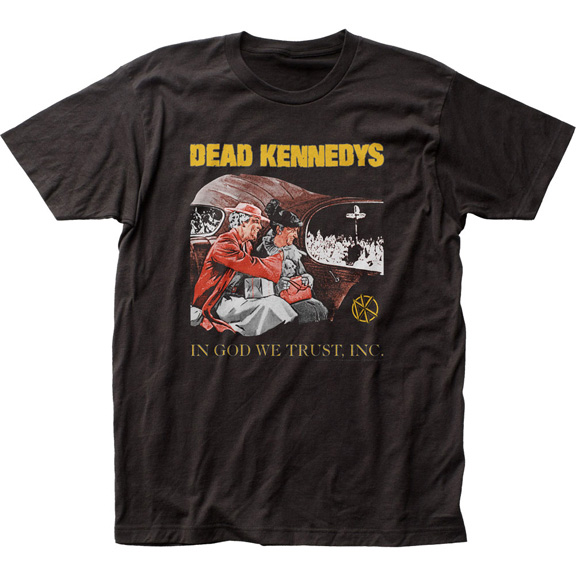 Dead Kennedys- In God We Trust, Inc (Ladies In Car) on a black ringspun cotton shirt