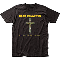 Dead Kennedys- In God We Trust, Inc (Dollar Cross) on a black ringspun cotton shirt