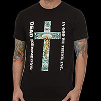 Dead Kennedys- In God We Trust, Inc on a black shirt (Sale price!)