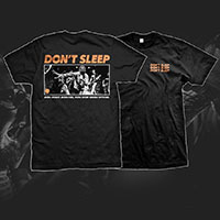 Don't Sleep- Logo on front, Burn Bright on back on a black shirt