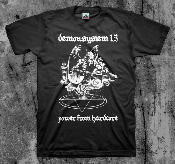 DS13- Power From Hardcore on front, Thrash Till Death on back on a black shirt