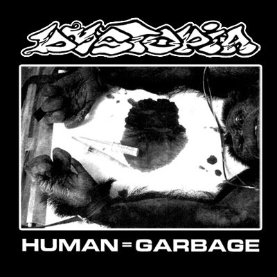 Dystopia- Human=Garbage on a black hooded sweatshirt