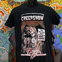 Creepshow- The Most Fun You'll Ever Have Being Scared on a black shirt