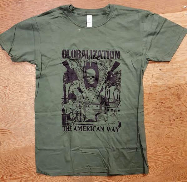 Globalization, The American Way shirt