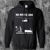 His Hero Is Gone- Monuments To Thieves on a black hooded sweatshirt