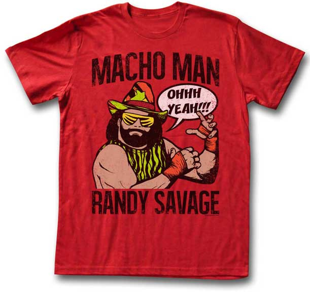 Macho Man Randy Savage- Ohhh Yeah on a red ringspun cotton shirt