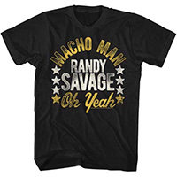 Macho Man Randy Savage- Oh Yeah on a black ringspun cotton shirt