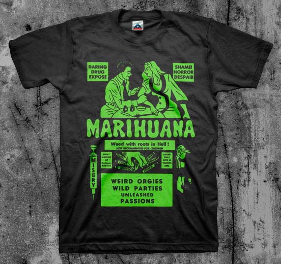 Marihuana- Weird Orgies Wild Parties on a black shirt (Green Print)