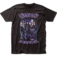 Motley Crue- Too Fast For Love Band Pic on a black shirt (Sale price!)