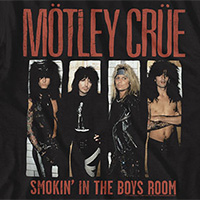 Motley Crue- Smokin' In The Boys Room on a black ringspun cotton shirt