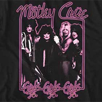 Motley Crue- Girls Girls Girls Band Pic With Neon Pink Border on a black ringspun cotton shirt