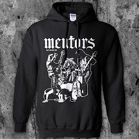 Mentors- Get Up And Die on a black hooded sweatshirt