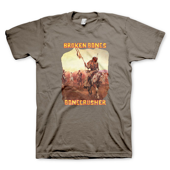 Broken Bones- Bonecrusher on a brown shirt
