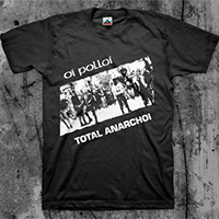 Oi Polloi- Total Anarchoi on a black shirt