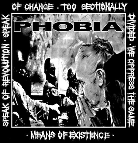 Phobia- Means Of Existence on a black shirt