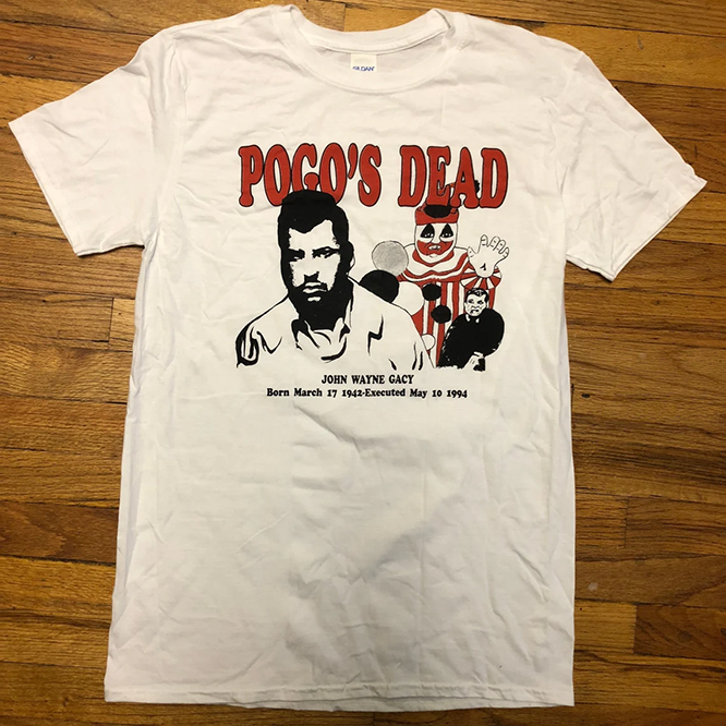 Pogo's Dead (John Wayne Gacy) on a white shirt by Graveface