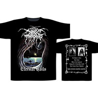 Darkthrone- Eternal Hails on front & back on a black shirt