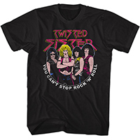 Twisted Sister- You Can't Stop Rock N Roll on a black shirt