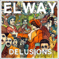 Elway- Delusions LP