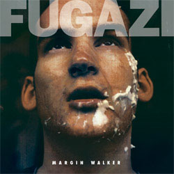 Fugazi- Margin Walker 12"