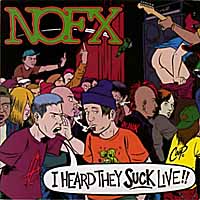 NOFX- I Heard They Suck Live LP