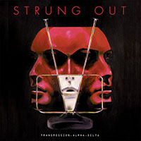 Strung Out- Transmission Alpha Delta LP