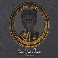One Win Choice- Conveyor LP (Sale price!)