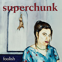 Superchunk- Foolish LP (180gram Vinyl)