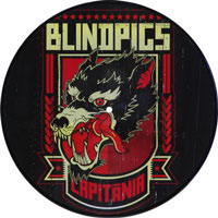 Blind Pigs- Capitania 10" (Pic Disc)