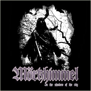 Morkhimmel- In The Shadow Of The City LP (Sale price!)