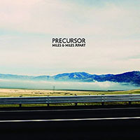 Precursor- Miles & Miles Apart LP (Sale price!)
