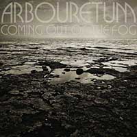 Arbouretum- Coming Out Of The Fog LP (Sale price!)