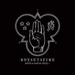 Boysetsfire- While A Nation Sleeps LP