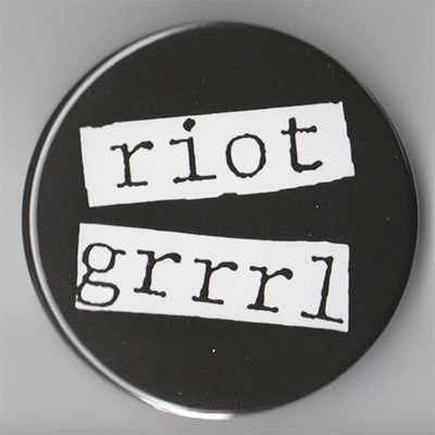 Riot Grrrl pin (pinZ111)