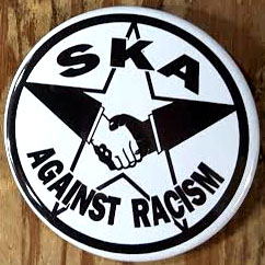 Ska Against Racism pin (pinZ153)