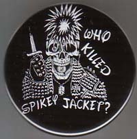 Who Killed Spikey Jacket?- Skeleton JUMBO 2 1/2" pin (pin-B53)