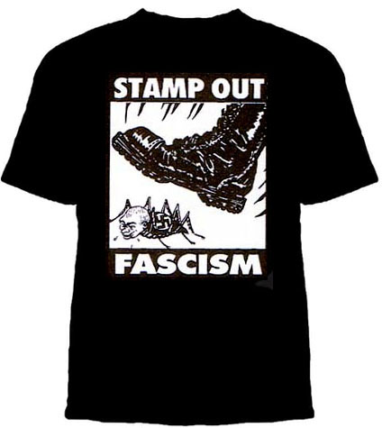 Anti Nazi- Stamp Out Fascism on a black shirt
